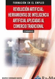 REVOLUCIN ARTIFICIAL: HERRAMIENTAS DE INTELIGENCIA ARTIFICIAL APLICADAS AL COMERCIO INTERNACIONAL