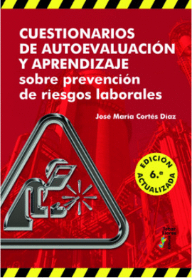 CUESTIONARIOS DE AUTOEVALUACIN Y APRENDIZAJE SOBRE PREVENCIN DE RIESGOS LABORALES