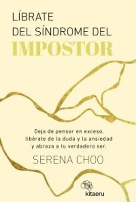 LIBERATE DEL SINDROME DEL IMPOSTOR