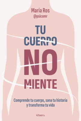 TU CUERPO NO MIENTE