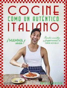 COCINE COMO UN AUTNTICO ITALIANO