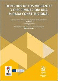 DERECHOS DE LOS MIGRANTES Y DISCRIMINACIN: UNA MIRADA CONSTITUCIONAL