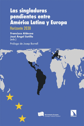 LAS SINGLADURAS PENDIENTES ENTRE AMRICA LATINA Y EUROPA
