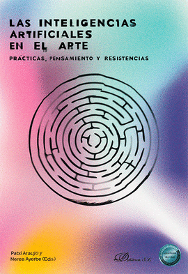 LAS INTELIGENCIAS ARTIFICIALES EN EL ARTE