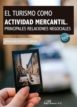 EL TURISMO COMO ACTIVIDAD MERCANTIL