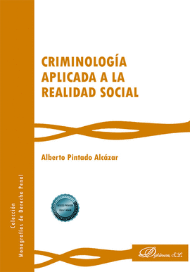 CRIMINOLOGIA APLICADA A LA REALIDAD SOCIAL