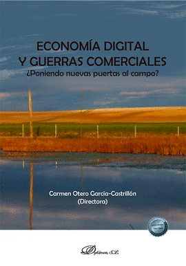 ECONOMIA DIGITAL Y GUERRAS COMERCIALES