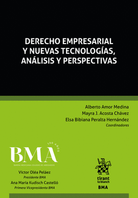 DERECHO EMPRESARIAL Y NUEVAS TECNOLOGAS, ANLISIS Y PERSPECTIVAS