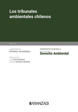 LOS TRIBUNALES AMBIENTALES CHILENOS
