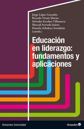 EDUCACION EN LIDERAZGO FUNDAMENTOS Y APLICACIONES