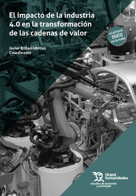EL IMPACTO DE LA INDUSTRIA 4.0 EN LA TRANSFORMACI�N DE LAS CADENAS DE VALOR