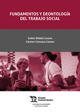 FUNDAMENTOS Y DEONTOLOG�A DEL TRABAJO SOCIAL