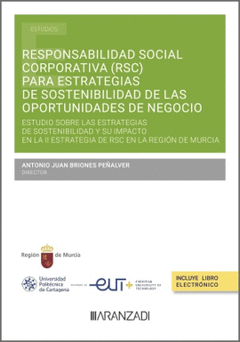 RESPONSABILIDAD SOCIAL CORPORATIVA (RSC) PARA ESTRATEGIAS DE SOSTENIBILIDAD DE LAS OPORTUNIDADES DE NEGOCIO