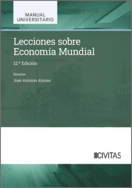 LECCIONES SOBRE ECONOM�A MUNDIAL