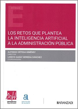 LOS RETOS QUE PLANTEA LA INTELIGENCIA ARTIFICIAL A LA ADMINISTRACI�N P�BLICA