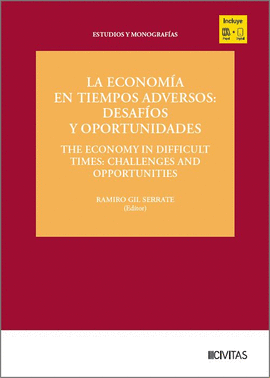 LA ECONOMA EN TIEMPOS ADVERSOS