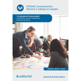 COMUNICACIN EFECTIVA Y TRABAJO EN EQUIPO. UF0346