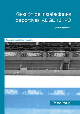 GESTIN DE INSTALACIONES DEPORTIVAS. ADGD121PO
