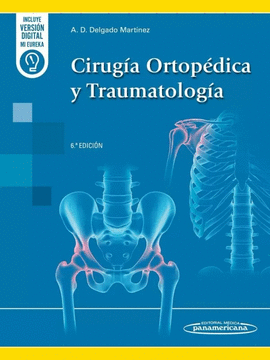 CIRUG�A ORTOP�DICA Y TRAUMATOLOG�A