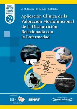 APLICACI�N CL�NICA DE LA VALORACI�N MORFOFUNCIONAL DE LA DESNUTRICI�N RELACIONADA CON LA ENFERMEDAD