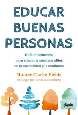 EDUCAR BUENAS PERSONAS