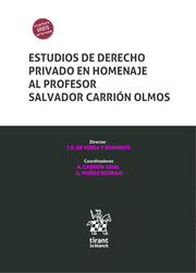 ESTUDIOS DE DERECHO PRIVADO EN HOMENAJE AL PROFESOR SALVADOR CARRIN OLMOS