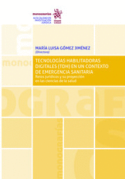 TECNOLOGAS HABILITADORAS DIGITALES (TDH) EN UN CONTEXTO DE EMERGENCIA SANITARIA