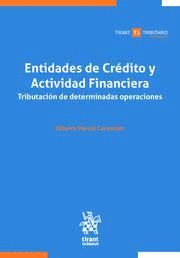 ENTIDADES DE CR�DITO Y ACTIVIDAD FINANCIERA