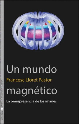 UN MUNDO MAGN�TICO