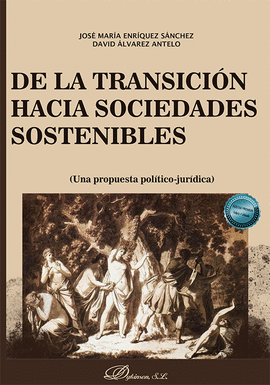 DE LA TRANSICI�N HACIA SOCIEDADES SOSTENIBLES