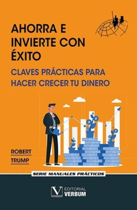 AHORRA E INVIERTE CON EXITO