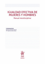 IGUALDAD EFECTIVA DE MUJERES Y HOMBRES. MANUAL INTERDISCIPLINAR