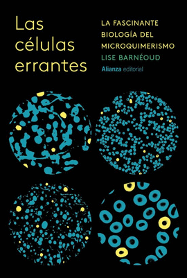 LAS CELULAS ERRANTES