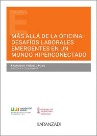 MAS ALLA DE LA OFICINA DESAFIOS LABORALES EMERGENTES EN UN MUNDO HIPERCONECTADO