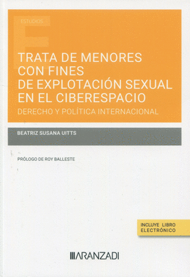 TRATA DE MENORES CON FINES DE EXPLOTACIN SEXUAL EN EL CIBERESPACIO