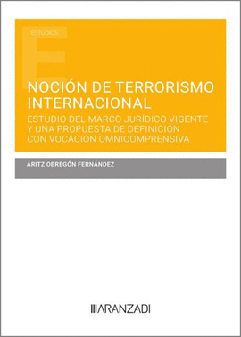 NOCION DEL TERRORISMO INTERNACIONAL