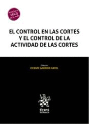 EL CONTROL EN LAS CORTES Y EL CONTROL DE LA ACTIVIDAD DE LAS CORTES