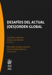 DESAF�OS DEL ACTUAL (DES)ORDEN GLOBAL