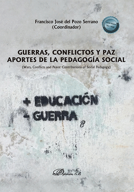 GUERRAS CONFLICTOS Y PAZ  APORTES DE LA PEDAGOGIA SOCIAL