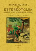 TRATADO PR�CTICO DE ESTEREOTOM�A.