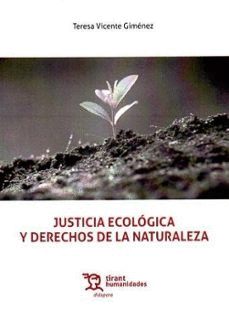 JUSTICIA ECOLOGICA Y DERECHOS DE LA NATURALEZA