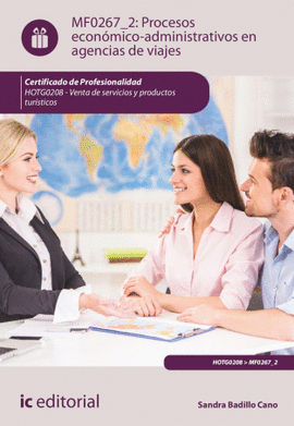 PROCESOS ECONMICO-ADMINISTRATIVOS EN AGENCIAS DE VIAJES. MF067_2
