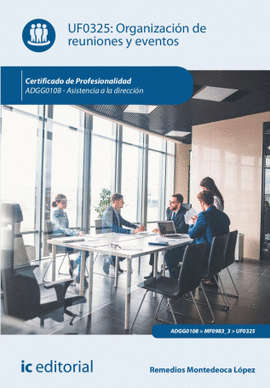 ORGANIZACI�N DE REUNIONES Y EVENTOS UF0325