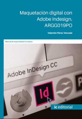 MAQUETACIN DIGITAL CON ADOBE INDESING. ARGG019PO
