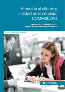 ATENCI�N AL CLIENTE Y CALIDAD EN EL SERVICIO. COMM002PO