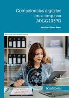 COMPETENCIAS DIGITALES EN LA EMPRESA. ADGG105PO