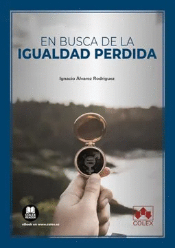 EN BUSCA DE LA IGUALDAD PERDIDA