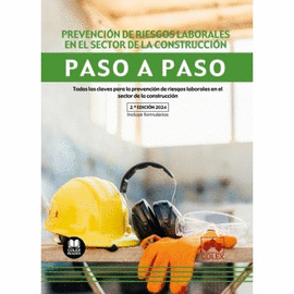 PREVENCI�N DE RIESGOS LABORALES EN EL SECTOR DE LA CONSTRUCCI�N