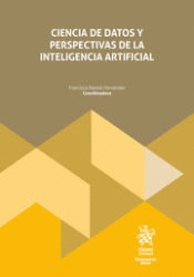 CIENCIA DE DATOS Y PERSPECTIVAS DE LA INTELIGENCIA ARTIFICIAL