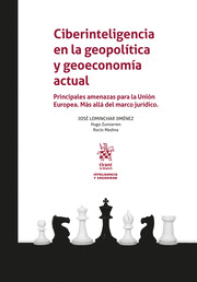 CIBERINTELIGENCIA EN LA GEOPOL�TICA Y GEOECONOM�A ACTUAL
